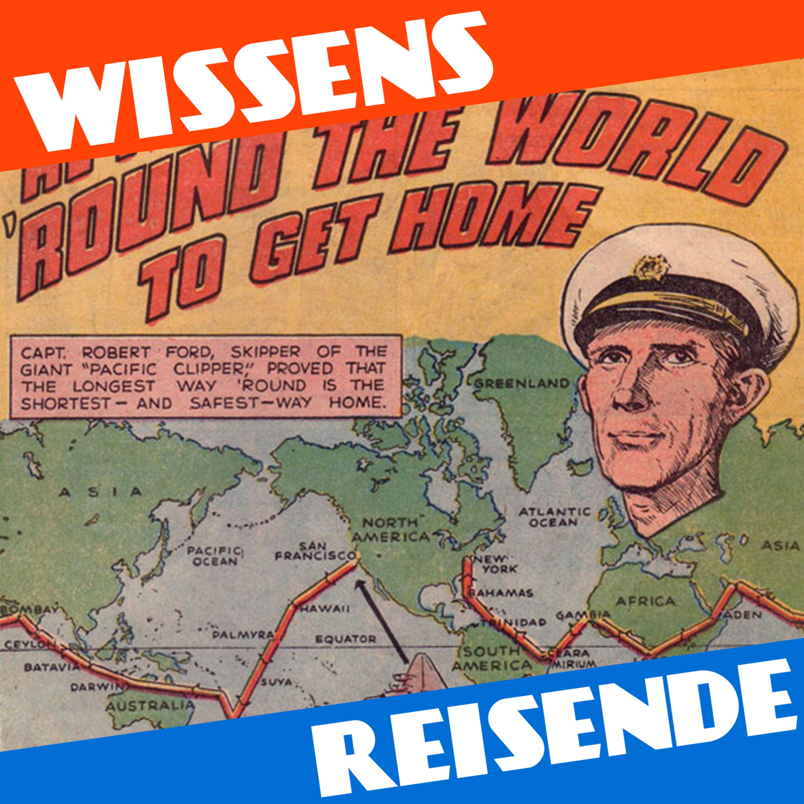 WR198 – In 35 Tagen um die Welt: Die unfreiwillige Odyssee der Pacific Clipper
