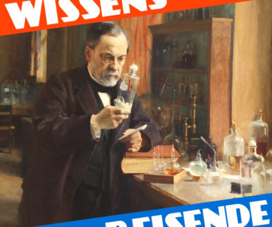 WR201 – Pasteur gegen Koch – Der wissenschaftliche Wettlauf
