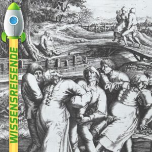 Mehr über den Artikel erfahren WR007 – Tanzwut, Veitstanz und der Straßburger Totentanz von 1518