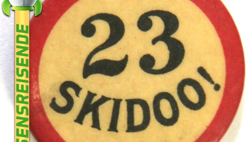 WR009 – 23 Skidoo!