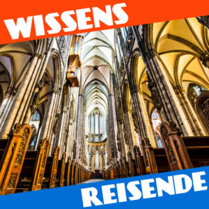 Mehr über den Artikel erfahren WR164 – Der Kölner Dom: Fertigstellung des höchsten Gebäudes der Welt