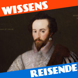 Mehr über den Artikel erfahren WR183 – Sir Walter Raleigh und die Suche nach El Dorado