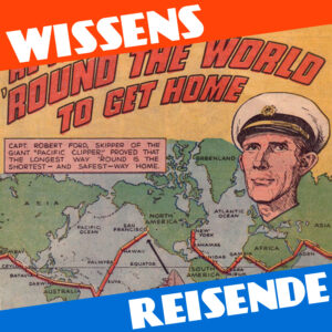 Mehr über den Artikel erfahren WR198 – In 35 Tagen um die Welt: Die unfreiwillige Odyssee der Pacific Clipper