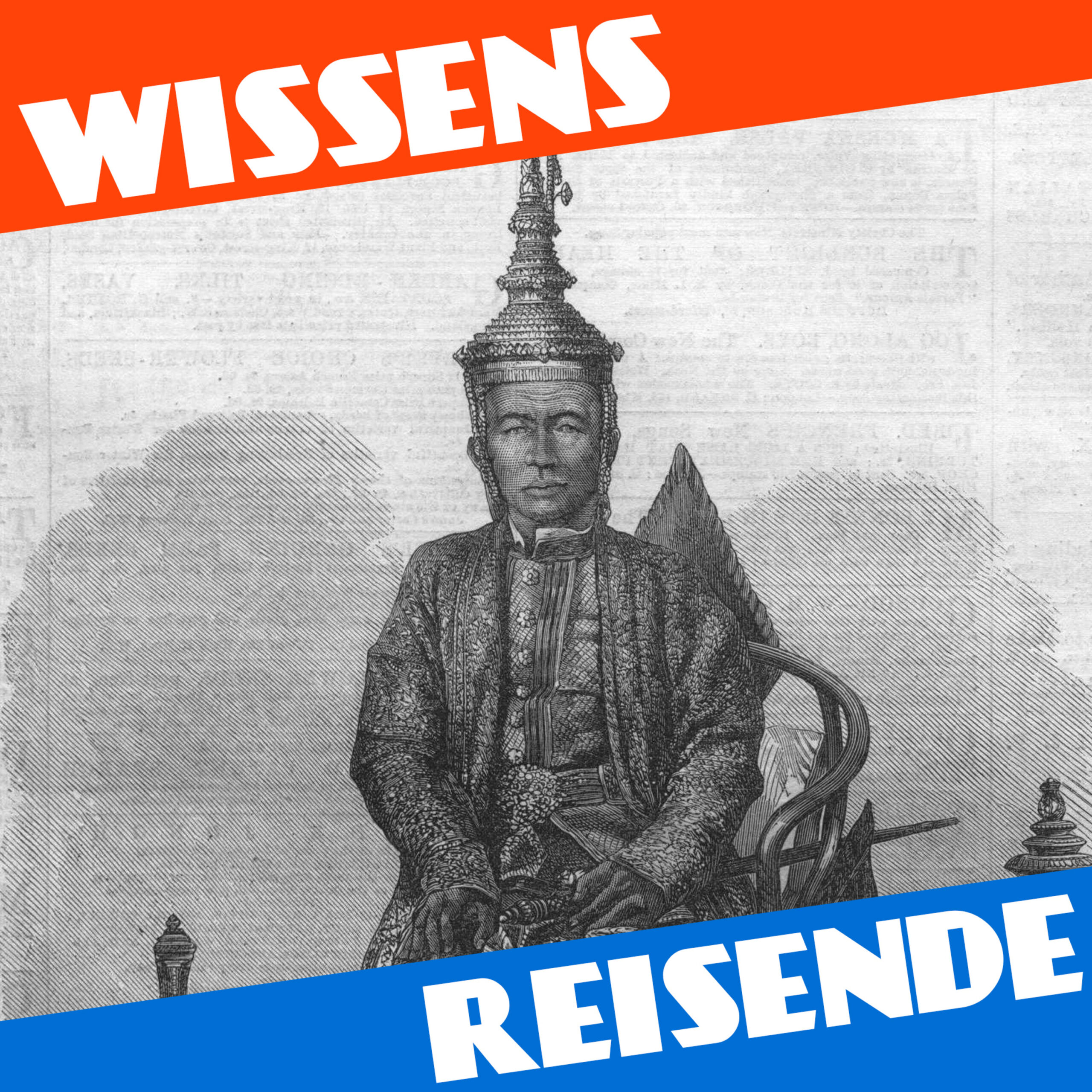 WR203 – Zwischen den Imperien: Wie Siam das Unmögliche schaffte