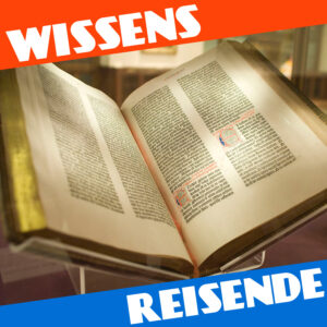 Mehr über den Artikel erfahren WR208 – Johannes Gutenberg: Der Mann des Jahrtausends, den niemand kannte