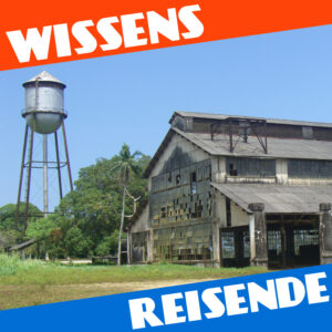 Mehr über den Artikel erfahren WR210 – Fordlandia und das Schweigen der Kautschukbäume