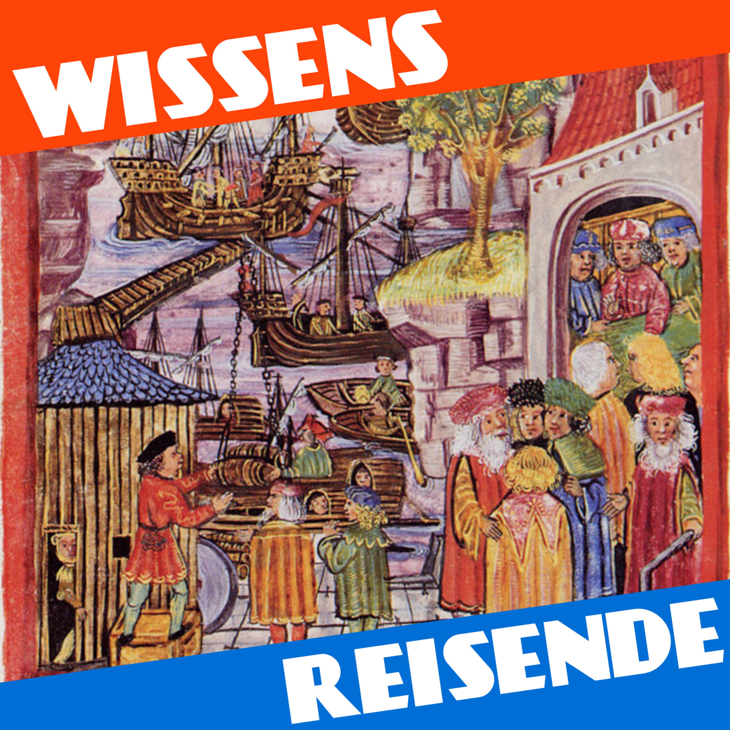 WR227 – Die Hanse: Tuch, Kogge und die Macht der Kaufleute